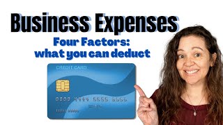 IRS Business Deductions Learn the 4 factors that determine what you can deduct [upl. by Harshman479]