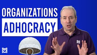 What is the Adhocracy Organizational Model [upl. by Burr]