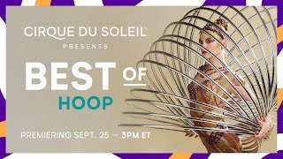 BEST OF HOOP  Cirque du Soleil [upl. by Ttezil]