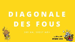 PARCOURS DIAGONALE DES FOUS 2022 [upl. by Ilhsa770]