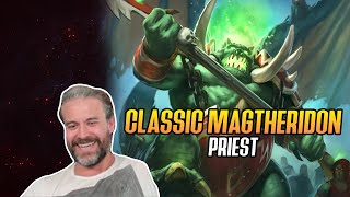 Hearthstone Classic Magtheridon Priest [upl. by Esiouqrut]