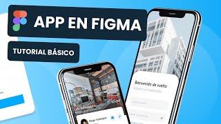 Figma Tutorial español  ¿Cómo crear tu primera aplicación [upl. by Jacenta]