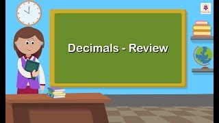 Decimals  Review  Mathematics Grade 5  Periwinkle [upl. by Columba309]