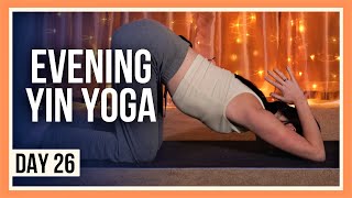 20 min Yoga for Flexibility – Day 26 BEDTIME YIN YOGA CLASS [upl. by Morganica]