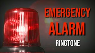 EMERGENCY ALARM RINGTONE SOUND  UNIKBGMS [upl. by Nonarb13]