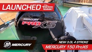 Launched  Mercury 150 ProXS 30L 4 stroke [upl. by Neivad438]