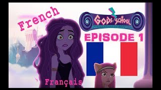 GodsSchool  Les dieux de lOlympe Episode 1 FR  French [upl. by Notseh]