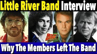 Little River Band  Why They All Left The Band  Interview [upl. by Hartzell]