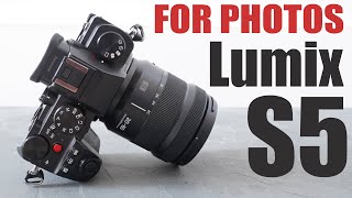 Panasonic S5 PHOTOGRAPHY review [upl. by Jasik]