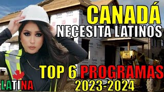 🚨Las 6 FORMAS INFALIBLES de MIGRAR A CANADÁ 2023 Y 2024🍁Hasta en 14 días y GRATIS [upl. by Ralleigh503]