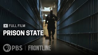 Prison State full documentary  FRONTLINE [upl. by Shaffert]