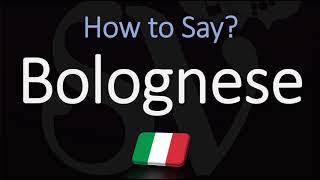 How to Pronounce Bolognese Sauce CORRECTLY English Italian Pronunciation [upl. by Agueda513]