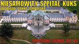 Pan życia i śmierci Kuks cz 02 Dolnośląskie Tajemnice odc 162 opowiada Joanna Lamparska [upl. by Yahsan]