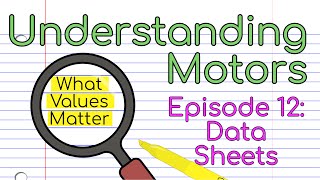 Motor Datasheets explained episode 12 [upl. by Hgielanna901]