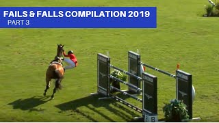 Show Jumping  Fails amp Falls Compilation 2019 Part 3 [upl. by Ritchie]