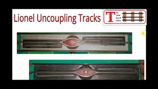 All About Lionel Uncoupling And Unloading Tracks  UCS 6019 and More [upl. by Ynattirb]