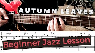 Jazz Guitar Lesson for Beginners Autumn Leaves MelodyChords [upl. by Laniger]