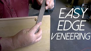 Easy Edge Veneering  Tricks of the Trade [upl. by Gnuoy469]