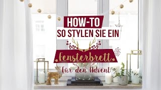 Weihnachtliche Fensterdeko  WESTWING DIYTipps [upl. by Welch]