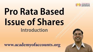 2 Pro Rata Based Issue of Shares Introduction [upl. by Jackqueline345]