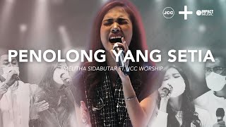 Melitha Sidabutar ft JCC Worship  Live in Concert Penolong yang Setia [upl. by Buatti]