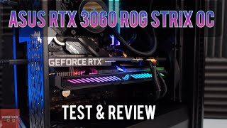 Asus RTX 3060 ROG Strix OC 12gb Graphics Card Test amp Review [upl. by Oniger]