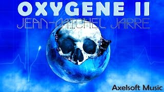 Jean Michel Jarre  Oxygene II  Remix Axelsofts Night Version [upl. by Gawen]