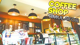 COFFEE SHOP SIMULATOR Building a Coffee Shop Empire  Beans Gameplay [upl. by Carolina]