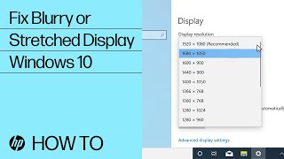 How to Fix a Blurry or Stretched Display in Windows 10  HP Computers  HP Support [upl. by Annahsat]