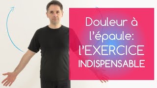 Douleur à l épaule  l exercice INDISPENSABLE [upl. by Aicek807]