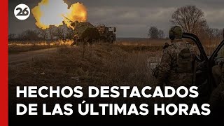 GUERRA RUSIA  UCRANIA  Los hechos más destacados de las últimas horas [upl. by Stan247]