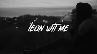 Juice WRLD  Lean Wit Me Lyrics [upl. by Dewain]