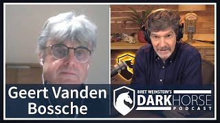 DarkHorse Podcast with Geert Vanden Bossche amp Bret Weinstein [upl. by Holleran]