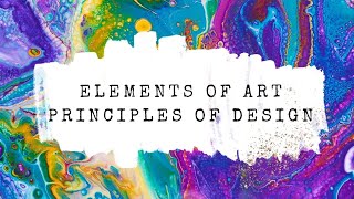 Elements of Art amp Principles of Design [upl. by Om964]