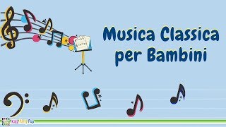 Musica Classica per Bambini  Mozart Bach Haydn Vivaldi [upl. by Audris401]