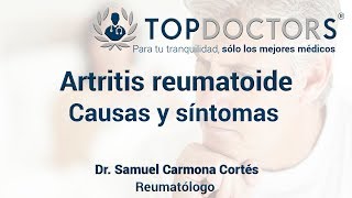 ARTRITIS REUMATOIDE Síntomas diagnóstico y tratamiento [upl. by Anned]