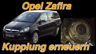 Opel Zafira B  Kupplung wechseln [upl. by Gusba409]