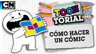 CÓMO HACER TU PROPIO COMIC  TOONTORIAL  CARTOON NETWORK [upl. by Annasiul446]