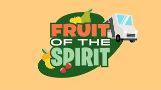 Fruit of the Spirit  Early Childhood Lesson 1 [upl. by Auberbach]