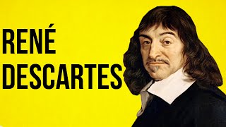 PHILOSOPHY  René Descartes [upl. by Eboh642]