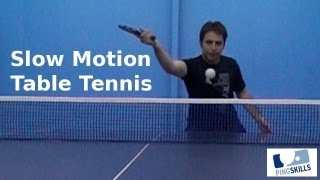 Slow Motion Table Tennis  PingSkills [upl. by Kulda]