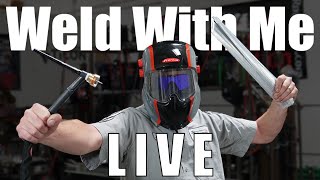 Weld With Me LIVE [upl. by Adnahsed]