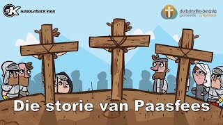 Die storie van Paasfees [upl. by Nowd334]