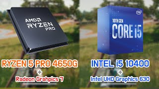 RYZEN 5 PRO 4650G vs INTEL i5 10400 5 Games [upl. by Ilaw104]