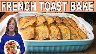 EASY FRENCH TOAST BAKE RECIPE  HOLIDAY BREAKFAST OR EASY BRUNCH [upl. by Sidalg]