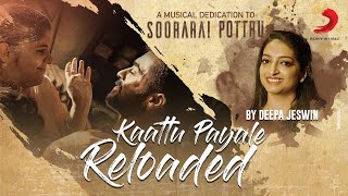 Soorarai Pottru  Kaattu Payale Cover by Deepa Jeswin  Suriya Aparna  GV Prakash Kumar [upl. by Adnoel]