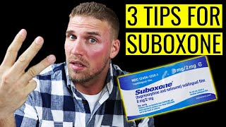 3 Tips for taking Suboxone  Buprenorphine [upl. by Ziegler]