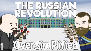 The Russian Revolution  OverSimplified Part 1 [upl. by Eilesor]