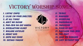 Victory Worship Songs Compilation  Tagalog Worship Songs [upl. by Ythomit]