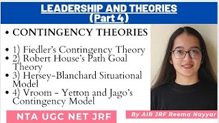 Leadership amp Theories 4  CONTINGENCY THEORIES of Leadership NTA UGC NET By AIR JRF Reema Nayyar [upl. by Gladdy]